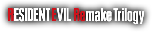 Resident Evil Remake Trilogy Resident Evil Remake Trilogy