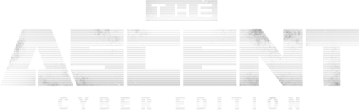 The Ascent: Cyber Edition The Ascent: Cyber Edition