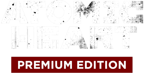 Atomic Heart - Premium Edition Atomic Heart - Premium Edition