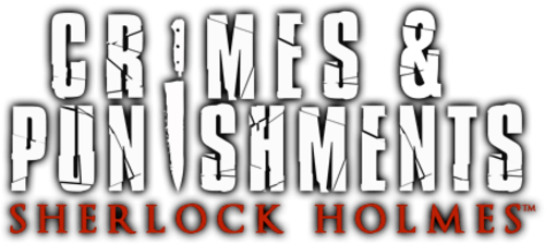Sherlock Holmes: Crimes and Punishments Sherlock Holmes: Crimes and Punishments
