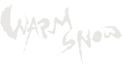 Warm Snow Warm Snow
