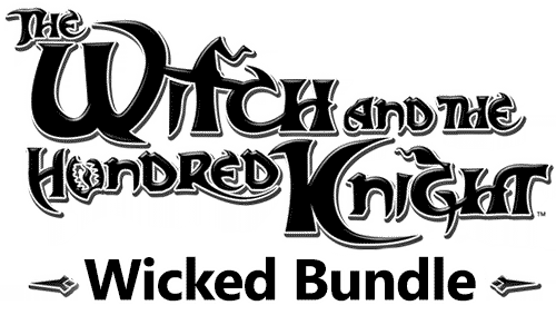 The Witch and the Hundred Knight Wicked Bundle The Witch and the Hundred Knight Wicked Bundle