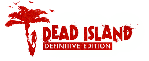 Dead Island Definitive Edition Dead Island Definitive Edition