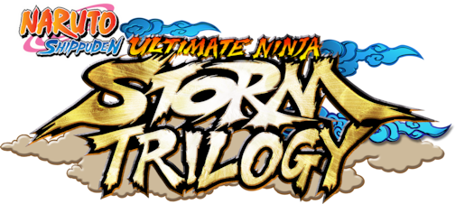 NARUTO SHIPPUDEN: Ultimate Ninja STORM Trilogy NARUTO SHIPPUDEN: Ultimate Ninja STORM Trilogy