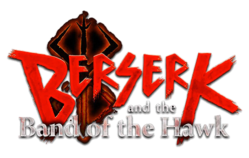 Berserk and the Band of the Hawk Berserk and the Band of the Hawk
